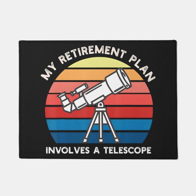 Felpudo Mi plan de retiro implica un telescopio (Anverso)