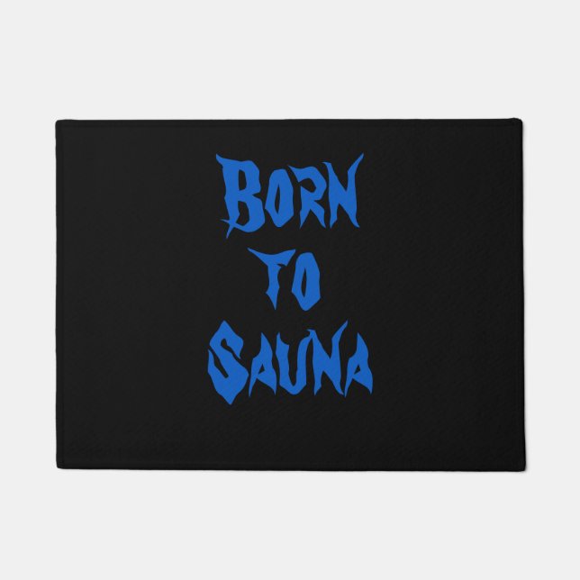 Felpudo Nacido en Sauna Finlandesa Sauna Doormat (Negro) (Anverso)
