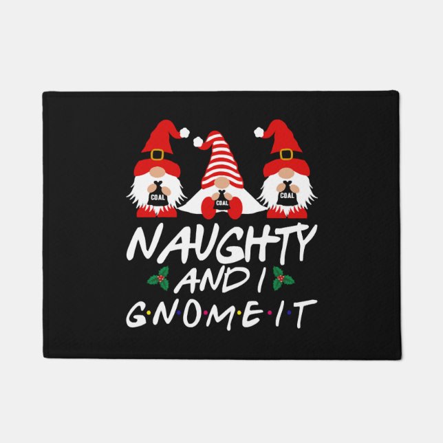 Felpudo Naughty Y Yo Gnome It Navidades Gnomes (Anverso)