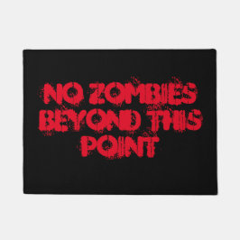Felpudo ningún zombies más allá de este punto doormat
