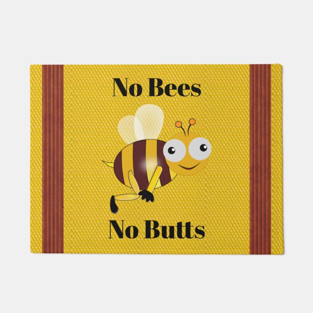 Felpudo No abejas No Butts Doormat (Anverso)