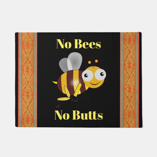 Felpudo No abejas No Butts Doormat (Anverso)