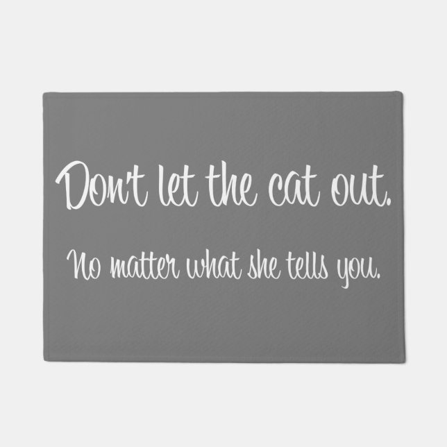 Felpudo "No deje Doormat del gato hacia fuera" (Anverso)