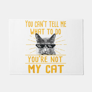 Felpudo No puedes decirme qué hacer - Funny Cat Lover Kit