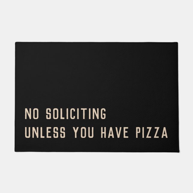 Felpudo No solicitas a menos que tengas pizza divertida (Anverso)