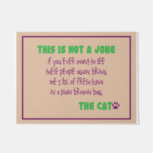 Felpudo No un chiste - el Doormat del gato
