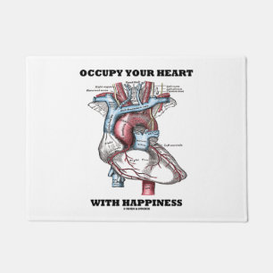 Felpudo Ocupen su corazón con felicidad y humor anatómico