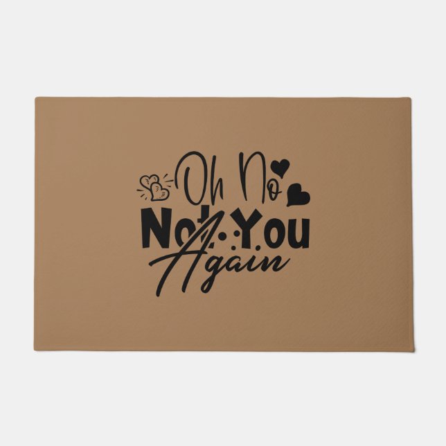 Felpudo Oh, No, No Otra Vez (Anverso)