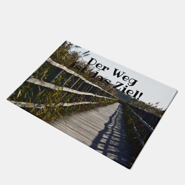 Felpudo Outdoor Fußmatte - Der Weg zum Ziel! Türmatte (Angular)