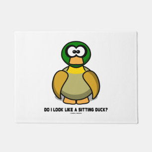 Felpudo ¿Parezco un pato de sentada? Dibujo animado-Como