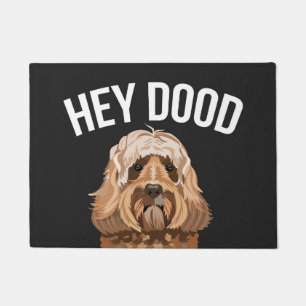 Felpudo Perro Labradoodle Hey Dood divertido