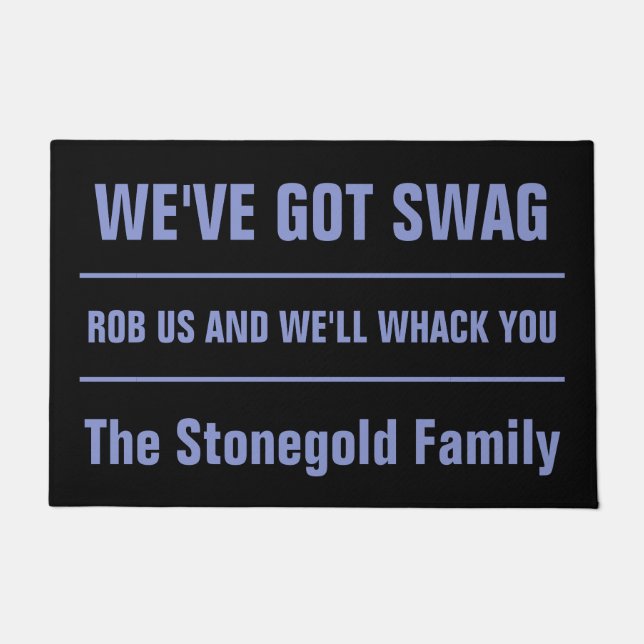 Felpudo Personalizado gracioso Textos Mafia Swag doormat (Anverso)