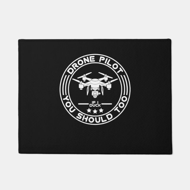 Felpudo Piloto De Drones Si Te Ducho También Debería Quadc (Anverso)