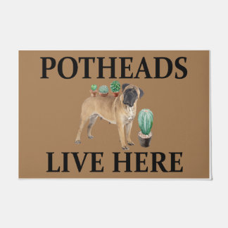 Felpudo Potheads Live Here, Dog Gift Lover Mastiff