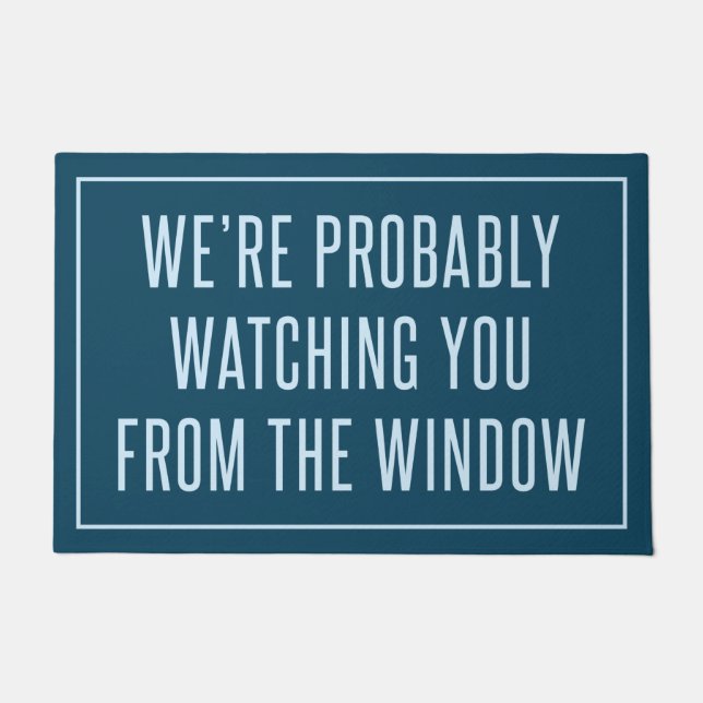 Felpudo Probablemente te estamos vigilando desde la ventan (Anverso)