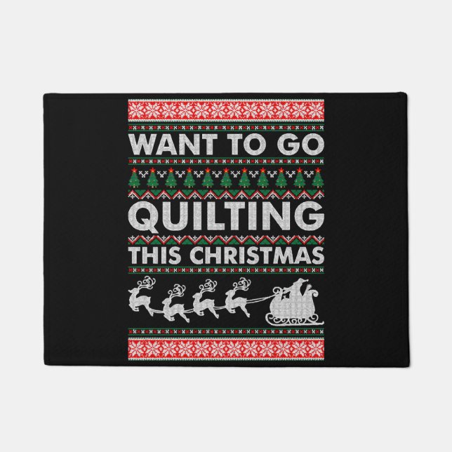 Felpudo Quiere Ir A Quiltar A Estos Navidades (Anverso)