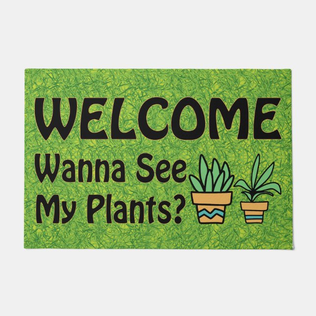 Felpudo Quiero Ver Mis Plantas, Funny Plant Welcome (Anverso)