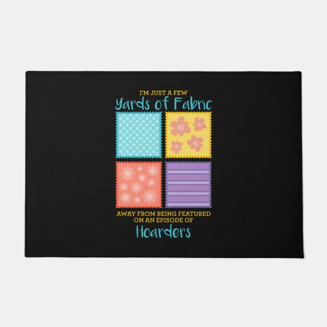 Felpudo Quilting - Few Yards Of Fabric Away (Anverso)