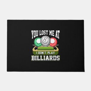 Felpudo Reproductor de Billiards Me Perdiste En Billiard