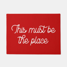 Felpudo Retro Este debe ser el lugar