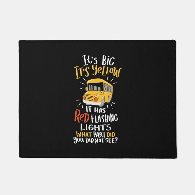 Felpudo School Bus It Is Big And Yellow (Anverso)