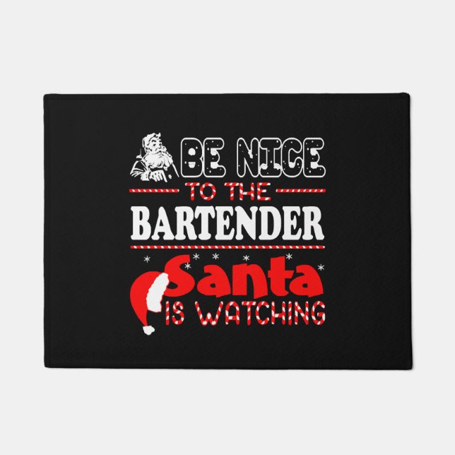 Felpudo Sé Agradable Con El Bartender Santa Está Viendo (Anverso)