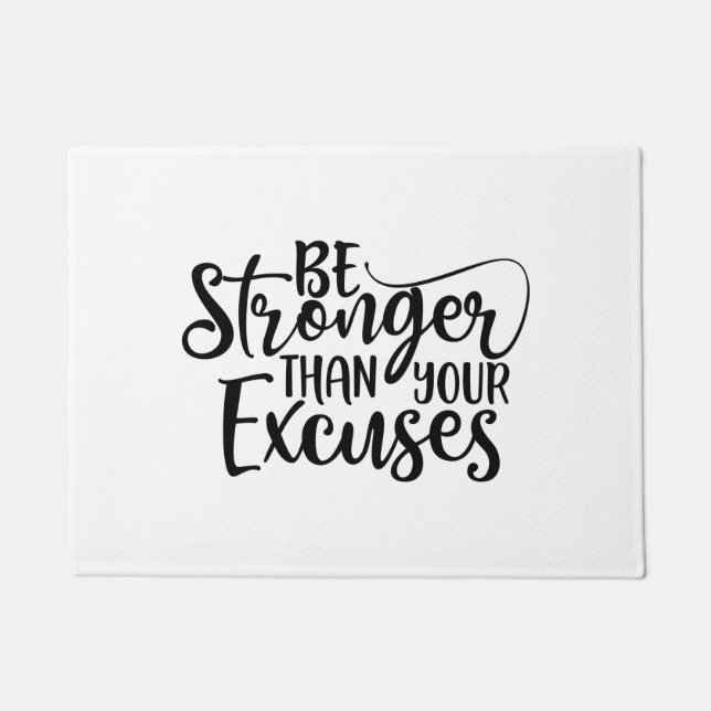 Felpudo Sea Más Fuerte Que Tu Excusa De Gabilidad (Anverso)