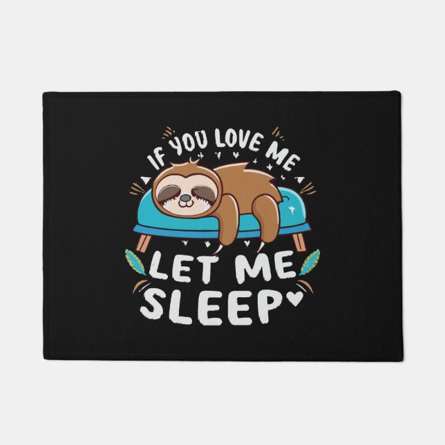 Felpudo Si Me Amas Déjame Dormir (Anverso)