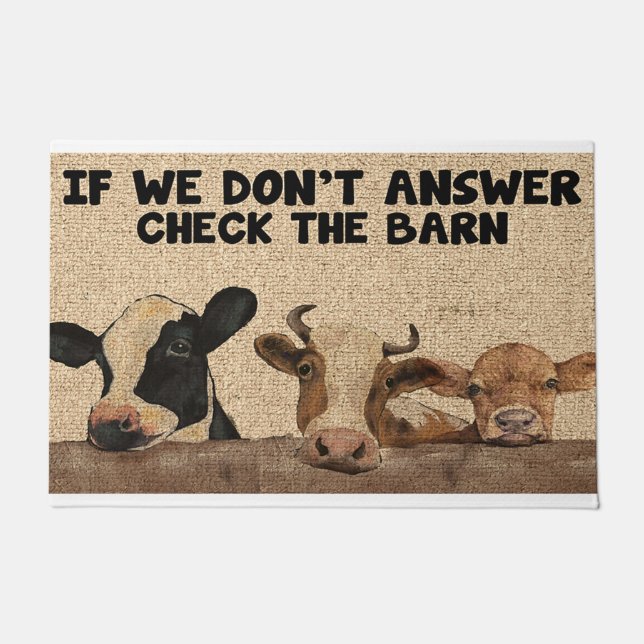 Felpudo Si no contestamos, revisa el granero, amor de vaca (Anverso)
