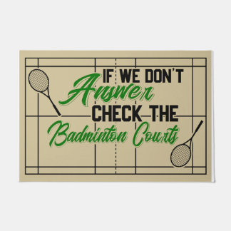 Felpudo Si no contestamos, revisa los tribunales de Badmin