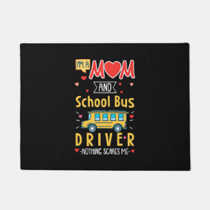 Felpudo Soy Mamá Y Conductora De Autobús Escolar