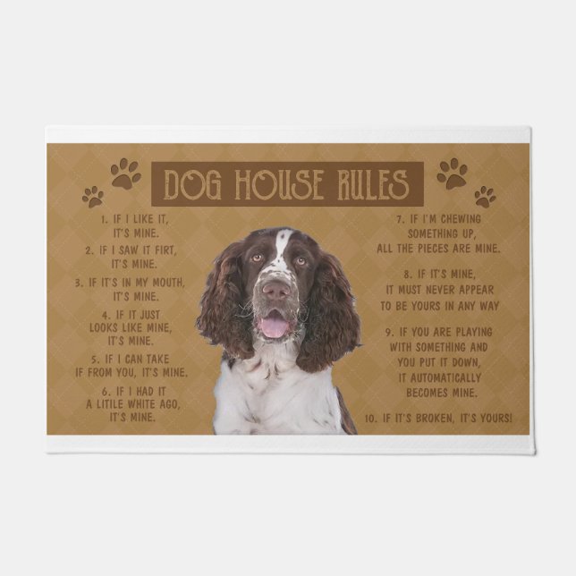 Felpudo Springer Spaniel Dog House Rules, Si Se Rompe (Anverso)