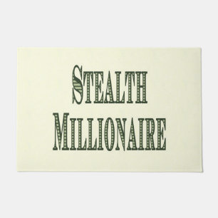 Felpudo Stealth Millionaire