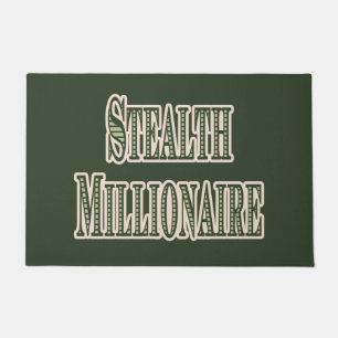 Felpudo Stealth Millionaire