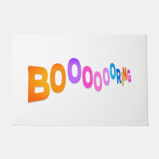 Felpudo Tapete BOOOOORING