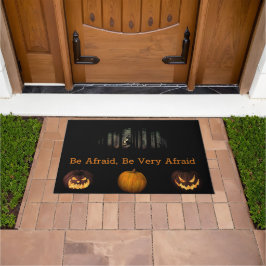 Felpudo Ten Miedo Al Doormat De Halloween