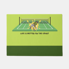 Felpudo Tennis Funny diciendo que la vida es mejor en la c