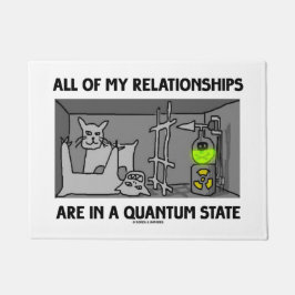 Felpudo Todas Mis Relaciones Están En Un Estado Quantum