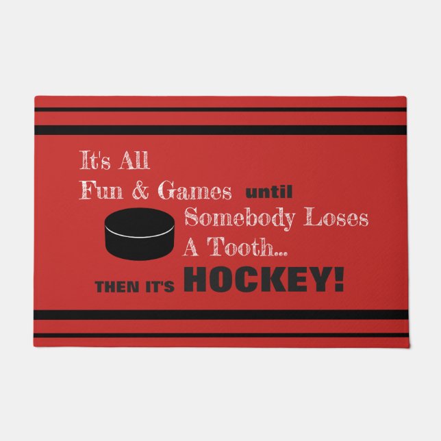 Felpudo Todo es diversión y juegos...¡entonces es HOCKEY! (Anverso)
