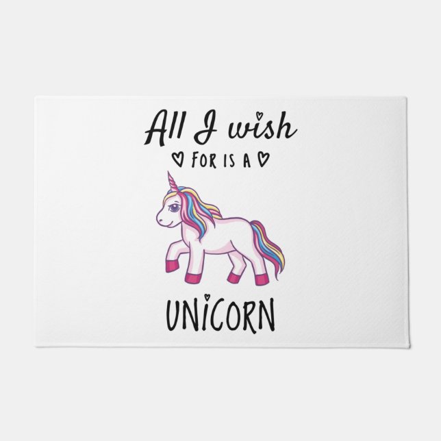 Felpudo Todo lo que deseo es una Unicornio (Anverso)