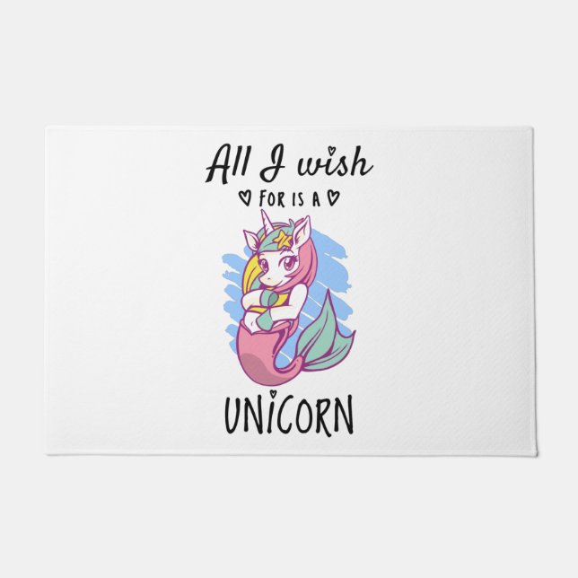 Felpudo Todo lo que deseo es una Unicornio (Anverso)