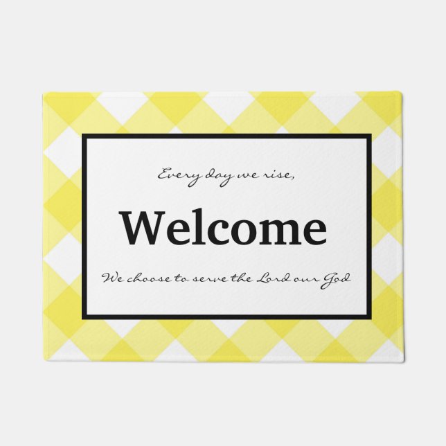 Felpudo Todos los días nos levantamos y escogemos servir a (Anverso)