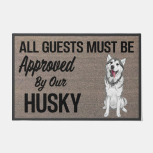 Felpudo Todos Los Invitados Deben Ser Aprobados Por Husky