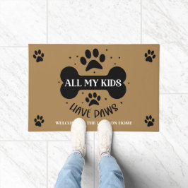Felpudo Todos Mis Hijos Tienen Patas