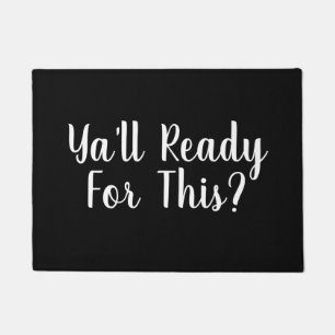 Felpudo ¿Usted listo para esto? Cita divertida