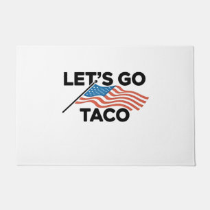 Felpudo Vamos TACO Trump siempre se ríe