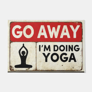 Felpudo Vete, estoy haciendo yoga.
