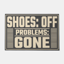 Felpudo Zapatos apagados, problemas desaparecidos, diseño 