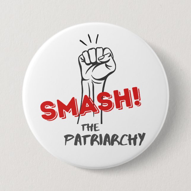 feminista, rompe el botón Patriarcado (Anverso)