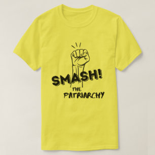 feminista - Rompe el patriarcado - camiseta